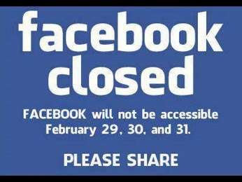 Face book will shutdown for maintenance on Feb 29-31, 2014