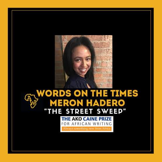 Ethiopian Meron Hadero Won Writer’s Award in The UK